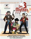 Les 3 Mythos - We welcome 