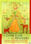 Le Code Noir et ses Musiques - Théâtre de l'Epee De Bois - La Cartoucherie