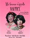 Ma femme s'appelle Maurice - Casino Barrière Dinard