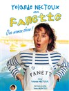 Yolande Nectoux dans Fanette la Poissonnière - Café Théâtre de la Porte d'Italie