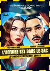 L'affaire est dans le sac - La comédie de Marseille (anciennement Le Quai du Rire)