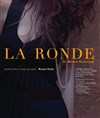 La Ronde - Aktéon Théâtre 