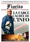 Jean-Jacques Fiorito dans La farce cachée de l'info - Café Théâtre du Têtard