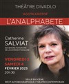 Agota Kristof, l'analphabète - Théâtre Divadlo