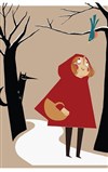 Le petit chaperon rouge - Théâtre Acte 2