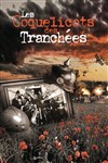 Les coquelicots des tranchées - Théâtre de Puteaux