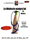 Le médecin malgré lui - Théâtre Pixel