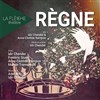 Règne - Théâtre La Flèche