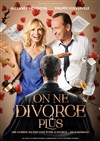 On ne divorce plus - Le Pont de Singe