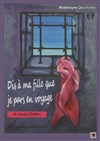 Dis à ma fille que je pars en voyage - Théâtre Francis Gag - Grand Auditorium