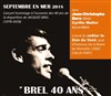 Brel 40 ans déja! - Voilier Le Don du Vent