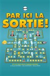 Par ici la sortie ! - Toy Évènements