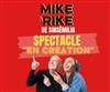 Mike et Riké dans Spectacle en création - L'Appart Café - Café Théâtre