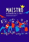 Maestro - La Fabrique À Impros