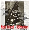 Night School et Célébration - Théâtre de Nesle