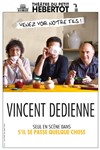 Vincent dedienne dans S'il se passe quelque chose - Théâtre du Petit Hébertot