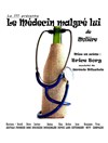 Le médecin malgré lui - Aktéon Théâtre 