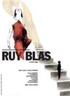 Ruy Blas - Théâtre le Passage vers les Etoiles - Salle du Passage