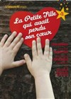 La petite fille qui avait perdu son coeur - Théâtre Armande Béjart