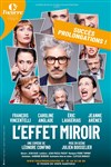 L'Effet Miroir - Théâtre de l'Oeuvre