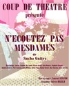 N'écoutez pas Mesdames - Médiathèque