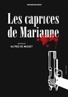 Les caprices de Marianne - Atypik Théâtre