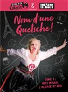 Catherine Sandner dans Nom d'une quetsche ! - Théâtre Le Bout