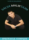 Malik Ayadi dans Salsa Malik'Oum - Le Like me 