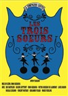 Les Trois Soeurs - Théâtre de Verre