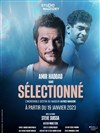 Amir Haddad dans Sélectionné - Marigny Theater