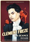 Clément Freze dans La séance : mentalisme, hypnose & spiritisme - Alhambra - Grande Salle