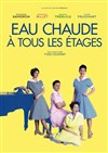 Eau Chaude à tous les étages - L'Auguste Théâtre