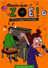 Chante avec Zoé - Théâtre Divadlo