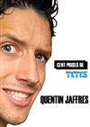 Quentin Jaffrès dans Cent prises de tête - Espace Gerson