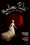 Madame Paule : Mise à nue - Théâtre des Beaux Arts