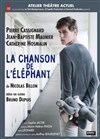 La chanson de l'éléphant - Théâtre Armande Béjart