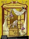 Les petites horreurs - Théâtre de verdure du jardin Shakespeare Pré Catelan