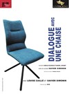 Dialogue avec une chaise - Théâtre Essaion