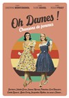 Oh Dames ! - Théâtre de l'abbaye