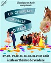 Un chapeau de paille d'Italie - de Labiche - Théâtre de Verdure