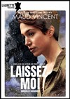 Laissez-moi - Laurette Théâtre