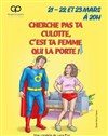 Cherche pas ta culotte, c'est ta femme qui la porte - La grande poste - Espace improbable