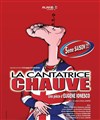 La cantatrice chauve - Alambic Comédie