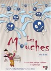 Les mouches - Théâtre des Préambules