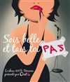 Sois belle et tais toi pas ! - Paname Art Café