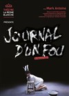 Journal d'un fou - La Reine Blanche