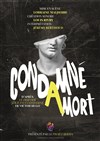 Condamné à mort - Théâtre Pixel