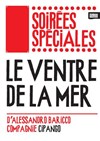 Le ventre de la mer - Théâtre de Belleville