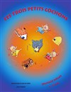 Les trois petits cochons - Théâtre Essaion