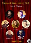 Soirée Plateau #2 - Graines de Star Comedy Club